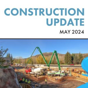 Construction Update May 2024