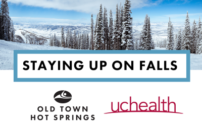 Staying Up On Falls UCHealth & Old Town Hot Springs